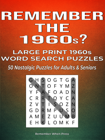 Remember the 1960s? Large Print Word Search Puzzles