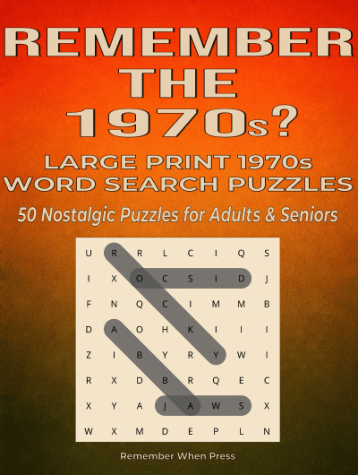 Remember the 1970s? Large Print Word Search Puzzles